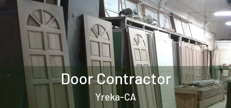 Door Contractor Yreka-CA